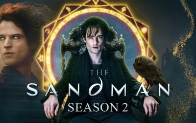 The Sandman Season 2: A Mythical Journey Through Dreams and Nightmares